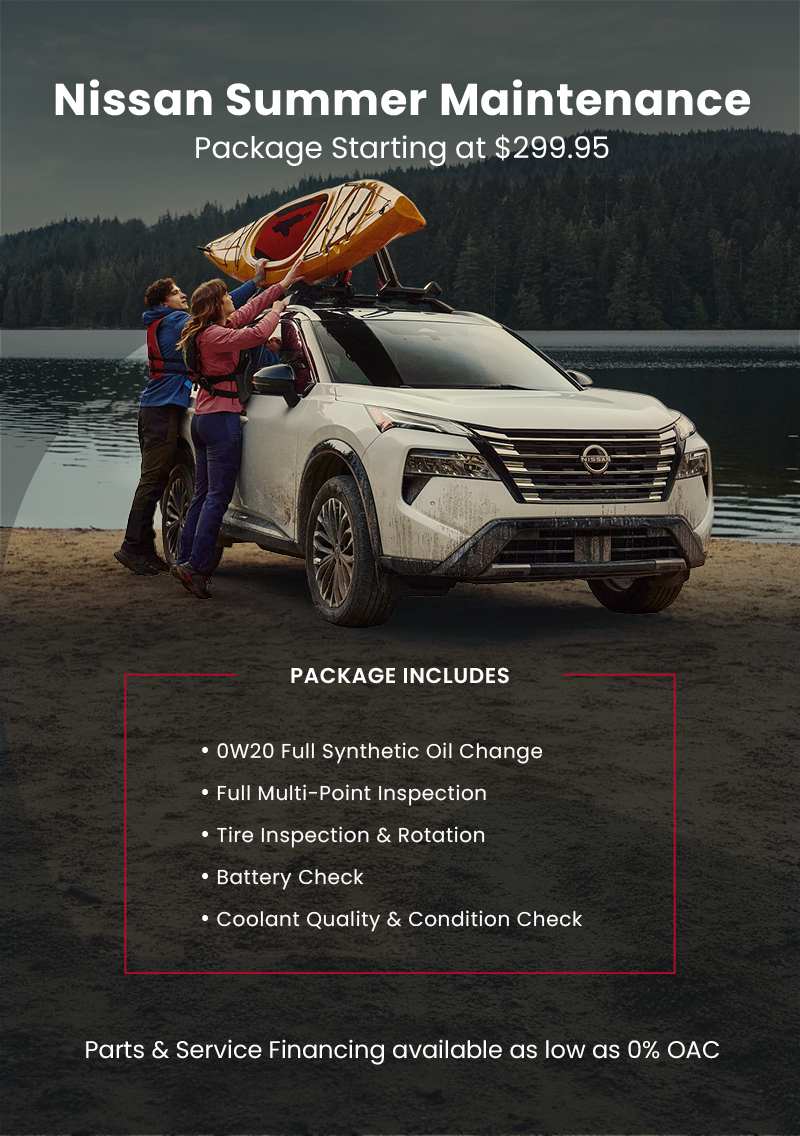 Promotional Nissan service advertisement featuring a white Nissan SUV parked beside a scenic lake surrounded by forested mountains. Two people wearing outdoor gear are loading a yellow kayak onto the vehicle’s roof, emphasizing summer travel and adventure. Large headline text reads, “Nissan Summer Maintenance Package Starting at $299.95.” The package includes: “0W20 Full Synthetic Oil Change,” “Full Multi-Point Inspection,” “Tire Inspection & Rotation,” “Battery Check,” and “Coolant Quality & Condition Check.” Additional text states, “Parts & Service Financing available as low as 0% OAC.” A red call-to-action button at the bottom reads, “Book Service Appointment.” Keywords: Nissan summer maintenance package, Nissan SUV service promotion, oil change service, tire rotation, battery inspection, coolant check, vehicle maintenance, summer road trip preparation, automotive service special, Nissan dealership service, preventative car care, outdoor adventure vehicle.